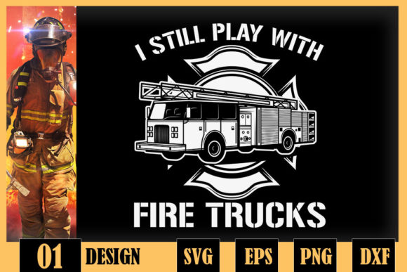 I Still Play with Fire Truck Firefighter Review