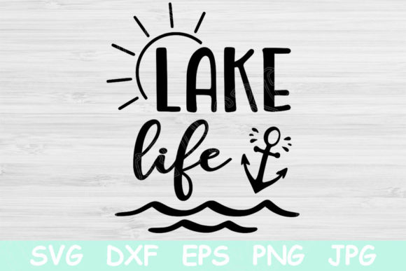 Lake Life Svg Review for Embroidery